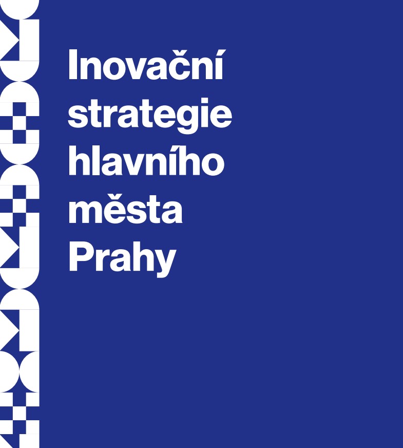 Ilustrační foto - titulní strana Inovační strategie hlavního města Prahy